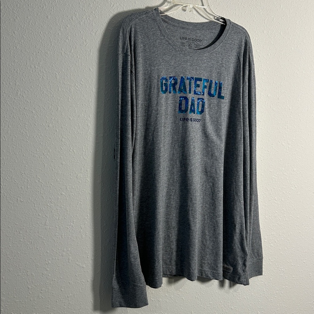 Life is Good Grateful Dad Gray Long sleeve Crusher T-Shirt Size XL - Picture 5 of 11
